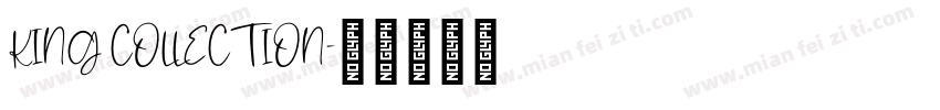 KING COLLECTION字体转换